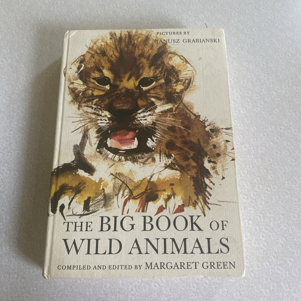 The Big Book Of Wild Animals Margaret Green 1964 Janusz Grabianski Illustrator